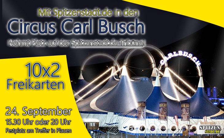 Nationalcircus Carl Busch gastiert in Plauen 
