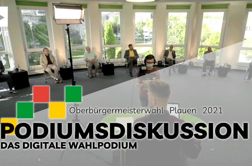 Das Online-Podium zur OB-Wahl in Plauen 2021