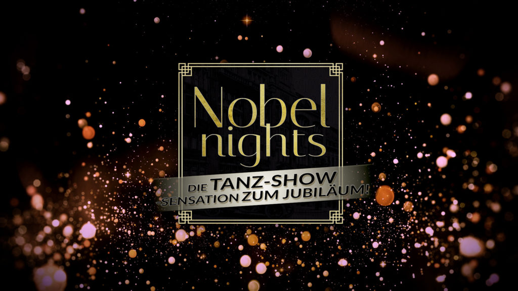 Die TANZ-SHOW-SENSATION zum Stadtjubiläum: Willkommen bei den NOBELNIGHTS PLAUEN – die einmaligen Tanz-Gala-Shows zum 900. Jubiläum der Spitzenstadt. Tägliche Vorstellungen vom 09.09.2022 bis 18.09.2022 im “Haus Vogtland”. Die NOBELNIGHTS PLAUEN sind offizieller Bestandteil der städtischen Festlichkeiten in Plauen 2022!