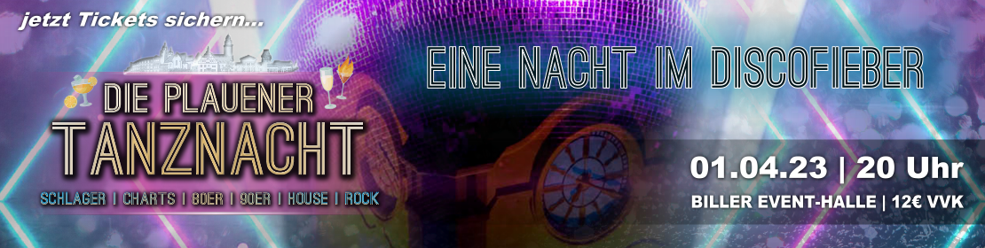 Die Plauener Tanznacht - Eine Nacht im Discofieber