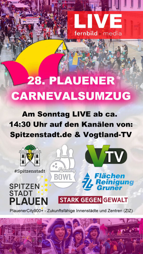 Live-Übertragung des 28. Plauener Carnevalsumzugs